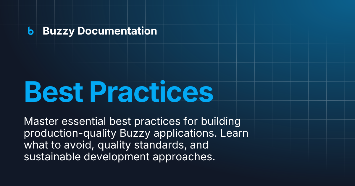 Best Practices | Buzzy Documentation