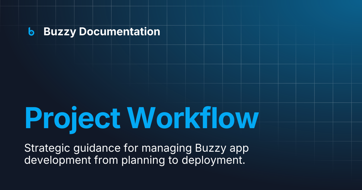 Project Workflow | Buzzy Documentation