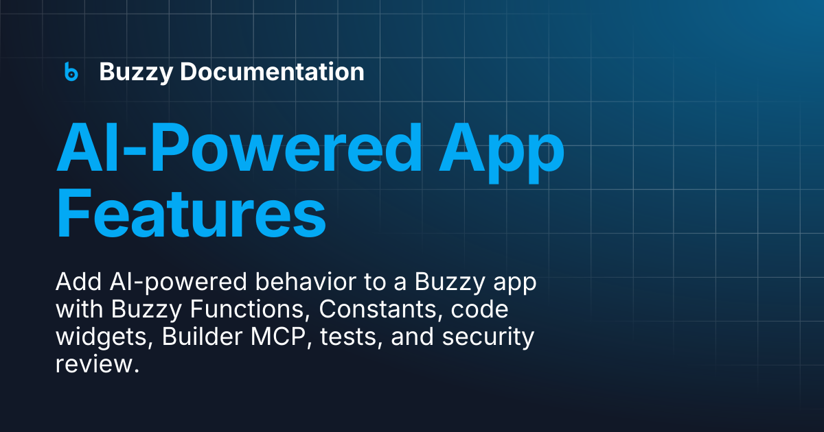 AI-Powered App Features | Buzzy Documentation